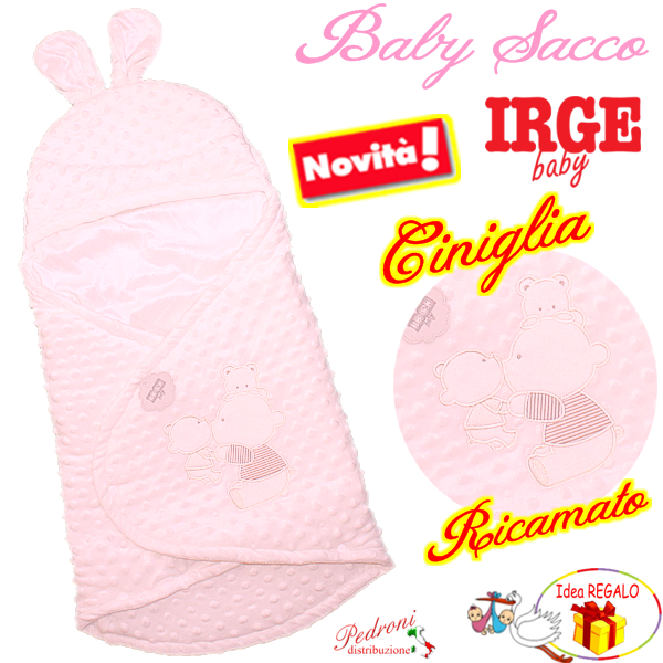 *NOVITA'* IRGE Baby sacco CINIGLIA " ORSETTO " IG065 ROSA