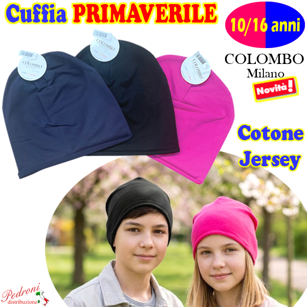 *PRIMAVERA* CUFFIA COTONE Jersey 10/16 Anni PAPRIKA-03 Ass.