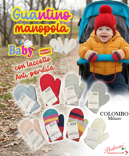 *COLOMBO Milano* GUANTINO BABY MANOPOLA 0/9 Mesi art.9304 Ass