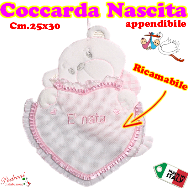 *RICAMABILE* COCCARDA appendibile " ORSETTO E' NATA " 01C Rosa